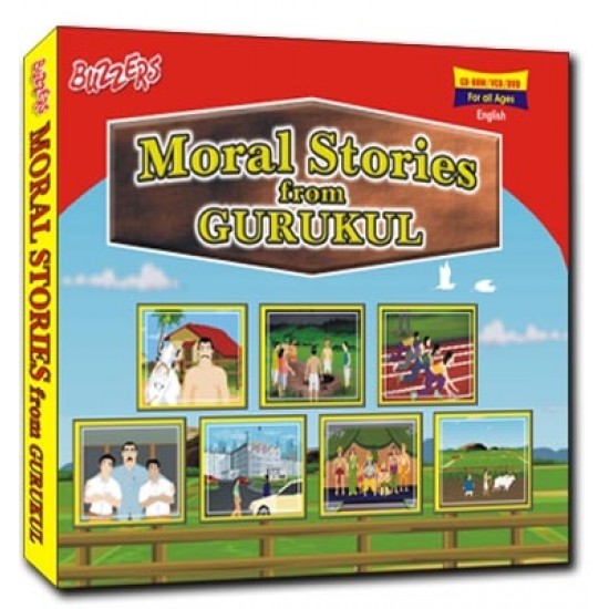 Moral Stories from Gurukul Moral Stories from Gurukul