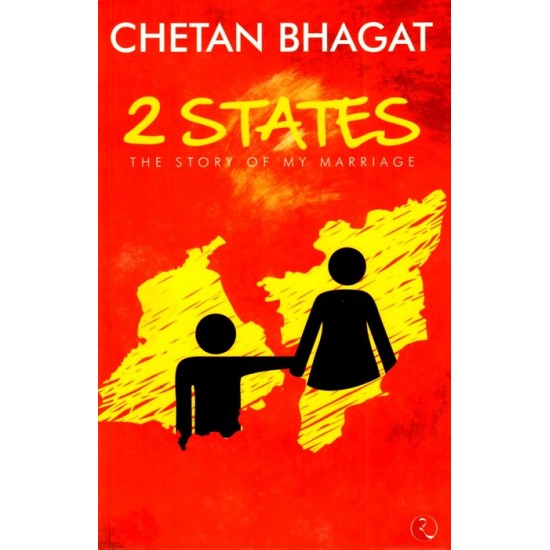 2 States: The Story of My Marriage 4th Edition