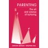Parenting: The Art and Science of Nurturing